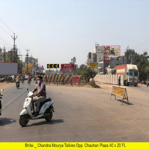 Bhilai _ Chandra Mourya Talkies Opp. Chauhan Plaza
